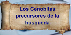 Los Cenobitas precursores de la busqueda