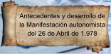 Antecedentes y desarrollo de la Manifestación autonomista del 26 de Abril de 1.978