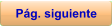 Pág. siguiente